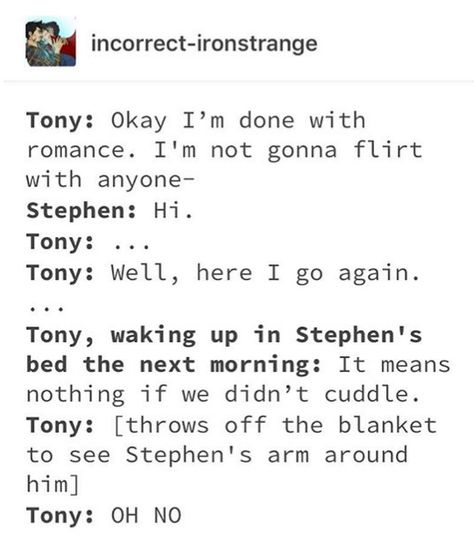 oh noo oh yeaaaaa Tony and Steven Strange Dr Stange X Tony, Stephan Strange X Tony Stark, Steven Strange X Tony Stark, Tony X Dr Strange, Tony And Steve As Peters Dads, Stephen Strange X Tony Stark, Tony And Strange, Tony Stark And Stephen Strange, Parley Marvel Ship