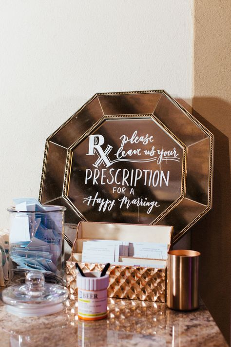 Doctor Bridal Shower Ideas, Prescription For A Happy Marriage, Medical Wedding Ideas, Medical Wedding Theme, Pharmacist Wedding, Pharmacy Wedding, Medical Wedding, Doctor Wedding, Couples Wedding Shower Themes