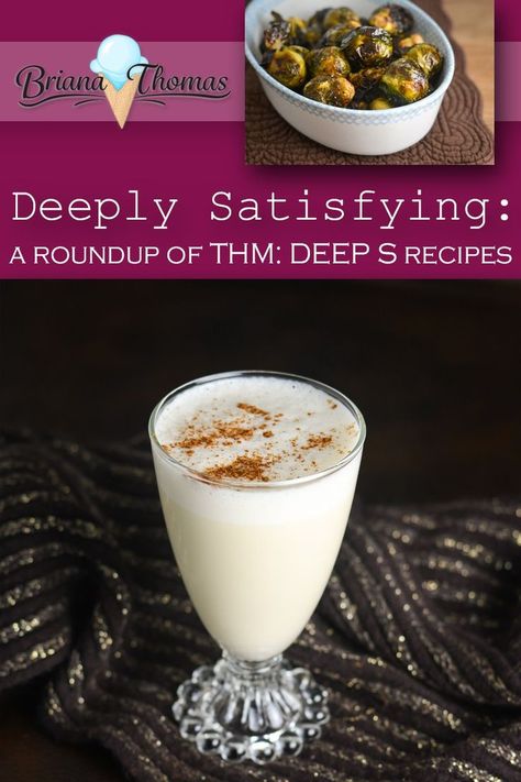 Click here for a roundup of THM Deep S recipes! They're deeply satisfying with satiating healthy fats such as coconut oil and are perfect for a Fuel Cycle! Deep S Thm Recipes, Thm Deep S, Thm Meal Plans, Trim Healthy Mama (thm) Recipes, Trim Healthy Mama Diet, Thm Meals, Thm Drinks, Briana Thomas, Fuel Pull