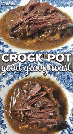 Chuck Roast In The Crock Pot, Recipes Using Roast Beef, Chuck Roast Crock Pot Recipes Easy, Chuck Tender Roast Recipes, Chuck Roast Crock Pot Recipes, Best Gravy Recipe, Crock Pot Chuck Roast, Roast Beef Crock Pot Recipes, Roast Gravy