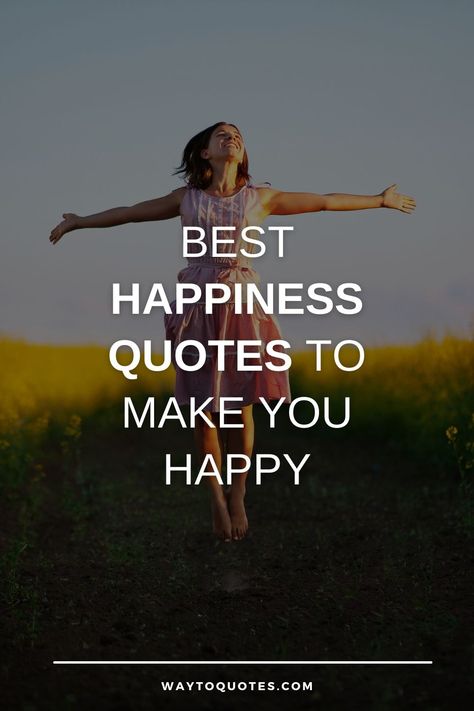 Happiness Quotes To Make You Happy Happy Inside Quotes, Quotes About Love And Happiness, Be With Who Makes You Happy Quotes, Feels Good To Be Happy Quotes, Happy To See You Happy Quotes, Quotes About Happiness Inspirational, Quotes To Make Me Happy, Love My Life Quotes Happy, Wishing You Happiness Quotes