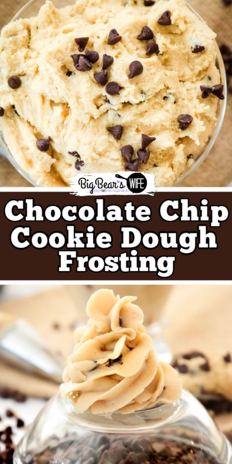 Chocolate Chip Cookie Dough Frosting - Love Cookie Dough? This Chocolate Chip Cookie Dough Frosting is perfect for macarons, cupcakes and brownies! Chocolate Chip Icing Recipe, Cookie Dough Icing Cupcakes, Cookie Dough Frosting Cupcakes, Chocolate Chip Cookie Dough Frosting Recipe, Chocolate Chip Cookie Dough Cake Filling, Chocolate Chip Cookie Dough Buttercream, Chocolate Chip Frosting Easy, Chocolate Chip Cookie Icing, Chocolate Chip Cookie Frosting