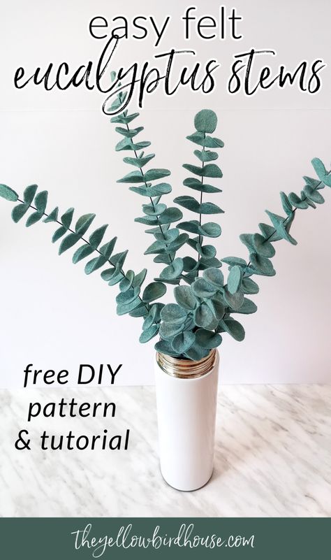 DIY Felt Eucalyptus Stems - Free Pattern - The Yellow Birdhouse Felt Leaves Pattern, Diy Leaves Decor, Diy Felt Bouquet, Felt Eucalyptus Diy, Eucalyptus Diy Decor, Diy Paper Eucalyptus Leaves, Leaf Flowers Diy, Eucalyptus Leaf Template, Felt Eucalyptus Leaves