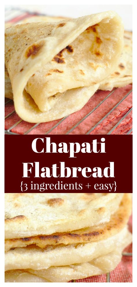 Chapati Flatbread - An easy flatbread recipe made from just 3 simple ingredients. Also known as roti, this flatbread is popular across India, East Africa, and more.  Chapati Recipe | Flatbread Recipe | 3 Ingredient Flatbread #flatbread #bread #easyrecipe Diy Flatbread Recipes, Healthy Flat Bread Recipe, Middle East Flat Bread Recipe, 3 Ingredient Flatbread, Simple Roti Recipe, Roti Recipes Indian, Quick Flat Bread Recipes Easy, Quick Easy Flatbread, Quick Roti Recipe