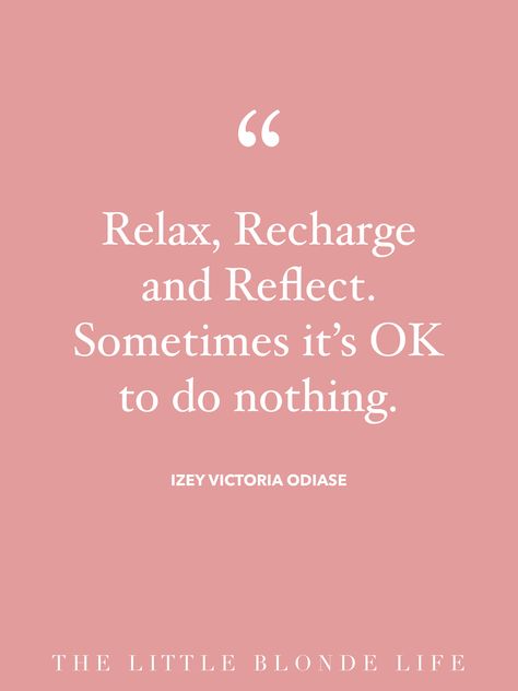 It’s okay to do nothing Its Ok To Take Time For Yourself Quotes, Self Pampering Quotes, Do Nothing Quotes, Recharge Yourself Quotes, Pamper Yourself Quotes, Doing Nothing Quotes, Do It For Yourself Quotes, Pampering Quotes, Recharge Quotes