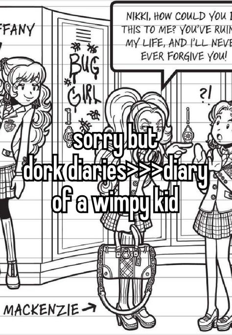 Dork Diaries Books, Change For The Better, Dork Diaries, Love Is Real, Retro Gadgets, Wimpy Kid, Love Someone, Relatable Tweets, Whisper Confessions