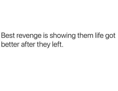 Best Revenge, Green Flag, Life Gets Better, Serious Quotes, They Left, The Best Revenge, Self Healing Quotes, Message Quotes, Realest Quotes