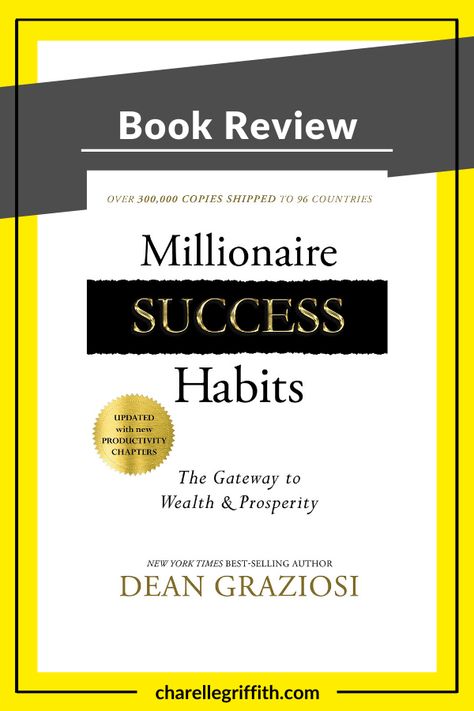 Do you aspire to be wealthy? Do you dream of being a millionaire?  In Millionaire Success Habits: The Gateway to Wealth and Prosperity Dean shares the tried-and-tested habits he has developed himself and shared with clients to build long-term financial wealth.  In my review I'll be sharing what you can expect to find inside so you can decide whether to buy a copy for yourself.   #success #millionaire #moneybooks Millionaire Success Habits, Success Habits, Inspirational Speaker, Golden Rule, Selling Books, Got Books, What To Read, Book Sale, Free Reading