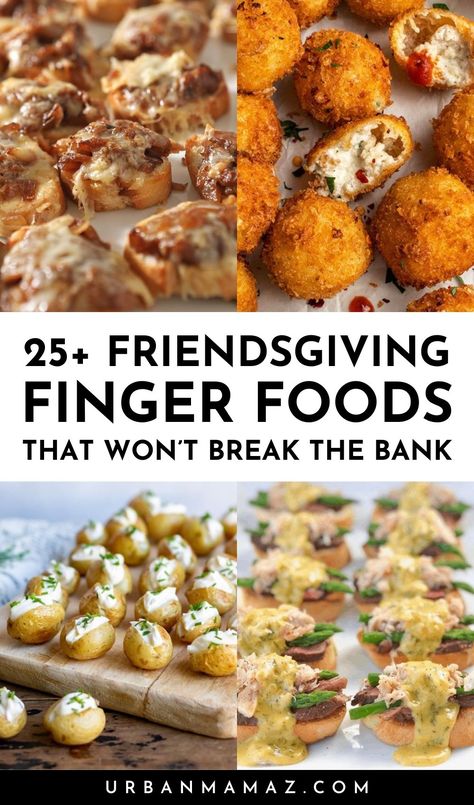 Looking for Friendsgiving finger foods that won't break the bank? Check out these 25+ fancy Friendsgiving finger food ideas on a budget. Friendsgiving Potluck Food Ideas, Friendsgiving Sides Easy, Friendsgiving Entree Ideas, Friendsgiving Food Ideas Savory, Best Friendsgiving Recipes, Holiday Party Finger Food Ideas, Thanksgiving Tapas Style, Ideas Food Party, Friends Giving Dishes