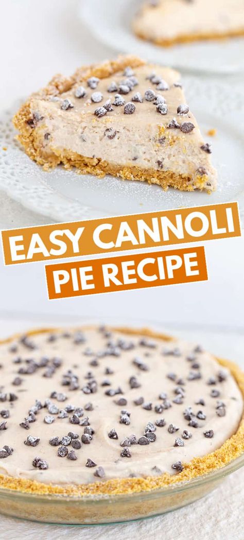 Pie, Italian Theme Desserts, Cannoli Pie Recipe, Cannoli Bites, Cannoli Chips, Cannoli Recipe Easy, Cannoli Pie, Football Dinner, Cannoli Cookies