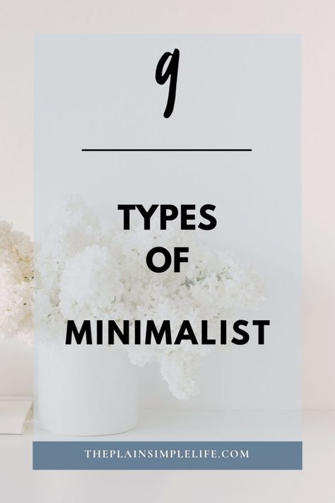 9 Types of Minimalists: Which One Are You? Minimalism Meaning, Minimalist Room Ideas, Clearing Out Clutter, Types Of Themes, Temporary Housing, Minimalist Photos, Design Your Life, Minimalist Room, Which One Are You