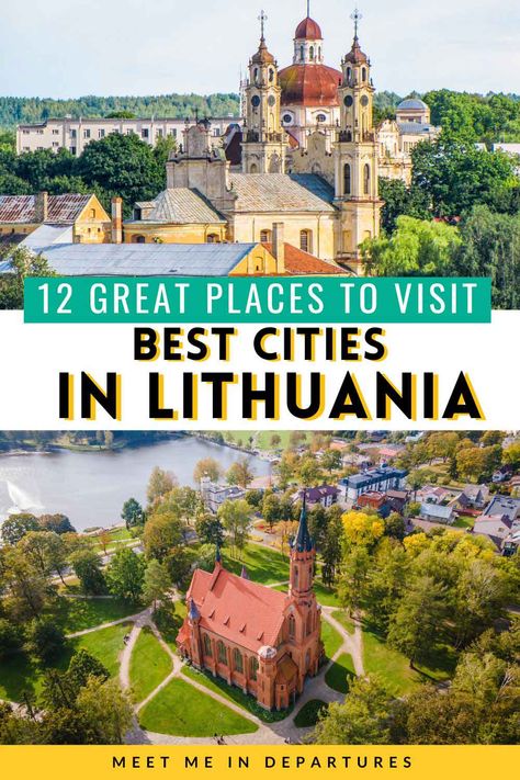 9 Best Cities in Lithuania to Visit + 3 Other Top Places to Visit in Lithuania (2023) 30 Top Countries To Visit, Lithuania Travel, European Travel Tips, Eastern Europe Travel, Star Tours, Vilnius Lithuania, Baltic States, Countries To Visit, Bucket Lists