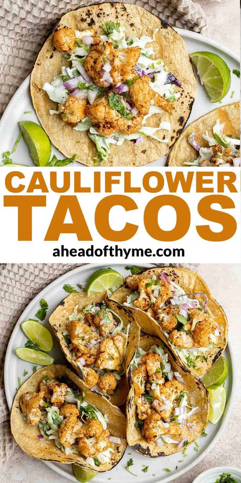 Tajin Cauliflower, Cauliflower Tacos Recipes Easy, Califlower Recipes Taco, Vegan Cauliflower Tacos Recipes, Vegetarian Taco Tuesday, Coliflower Taco Recipe, Vegetarian Tacos Cauliflower, Greek Cauliflower Tacos, Cauliflower Wraps Recipe