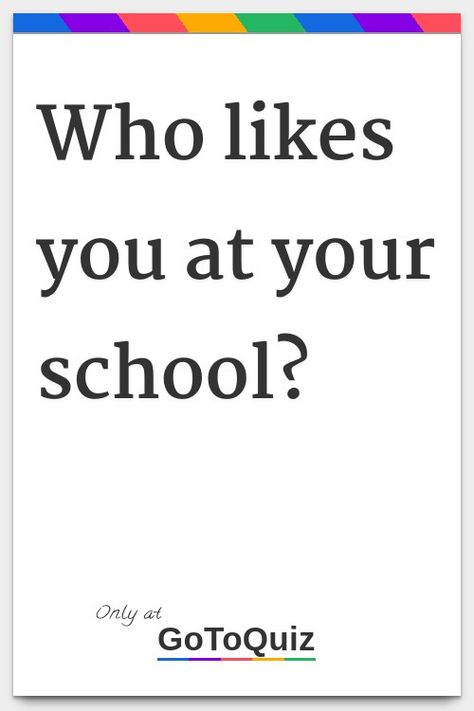 How To Respond To Someone Who Likes You, Signs He Likes You In School, How To Start Talking To Someone, How To Know If I Like Someone, You Like Someone But They Dont Like You, How To Get Someone To Ask You Out, Last Year Of School Aesthetic, How To Get Boys To Like You At School, How To Make Ppl Like You