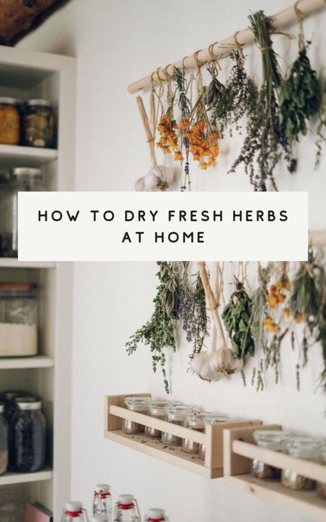 Organisation, How To Hang Herbs To Dry, Indoor Apothecary Garden, Indoor Herb Garden Diy Kitchens, Hobbit Feast, Herbs Drying, Drying Fresh Herbs, Herbs At Home, Witchcraft Diy