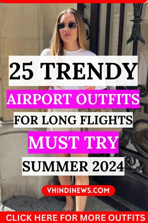 How To Dress For Airport? Top 25 Airport Outfits For Long Flights 67 Outfits For Bermuda Vacation, Flying First Class Outfit, Long Airplane Ride Outfit, Air Port Outfit Ideas, Outfit For Flying, Summer Plane Outfit, Business Class Outfit, Cute Travel Outfits Summer, Airport Outfit Leggings