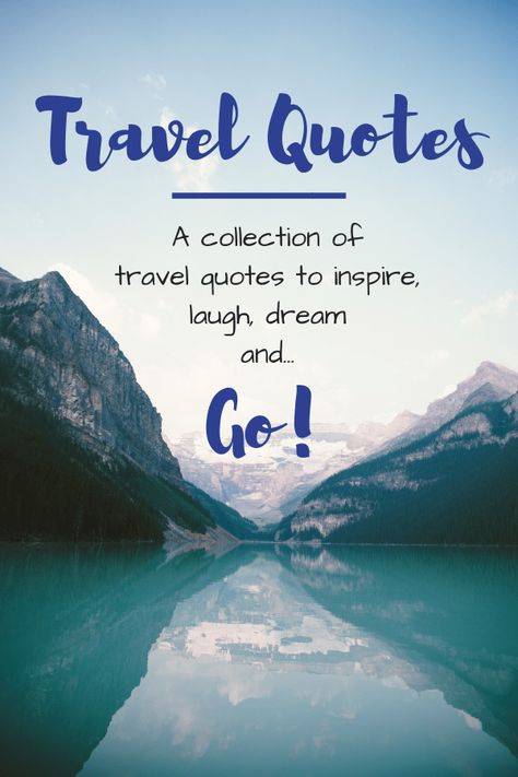 Best Travel Quotes - a Collection of Travel Quotes to Inspire and More Sight Seeing Quotes, Travel Day Quotes, Motivational Travel Quotes, Group Travel Quotes, Magical Place Quotes, Take The Vacation Quotes, Have A Great Trip Quotes Travel Fun, Vacation Is Over Quotes, Quotes For Traveling Adventure