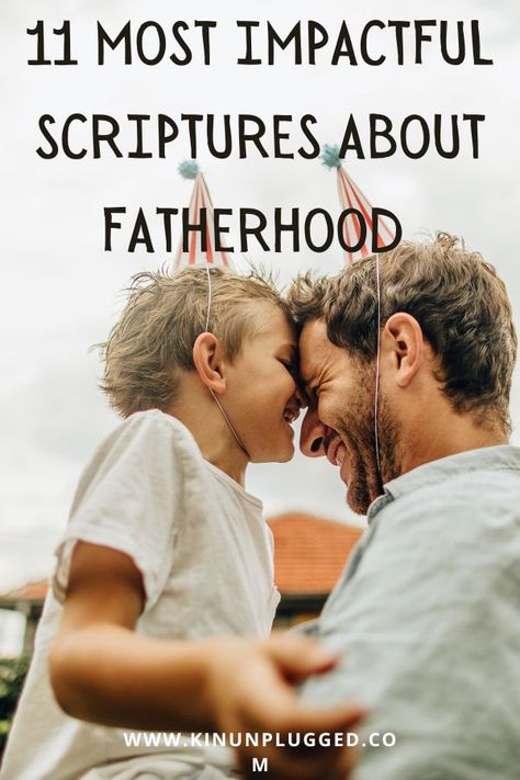 Scriptures About Fathers, Verses About Fathers, Fathers In The Bible, Fatherhood Quotes, Prayer For Son, Family Scripture, Father Son Quotes, Encouraging Verses, Motivational Bible Verses