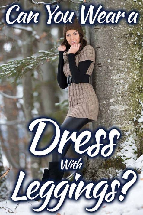 Can you wear a dress with leggings?  Leggings are a perfect accessory for your dress and overall outfit. You can wear it during the spring, summer, fall, and even winter! Dresses And Leggings Outfit, Dress Over Leggings Outfit, Sweater Dress And Leggings Outfit, Leggings And Dress Outfit, Dresses With Leggings Winter, Leggings Under Dress Outfits, How To Wear A Sweater Over A Dress, Dress With Leggings Outfit, Dress And Leggings Outfit