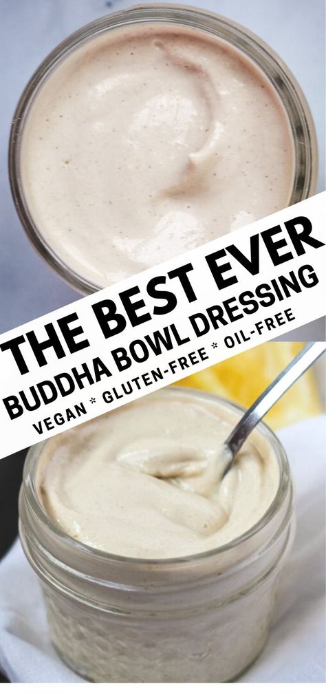 Buddah Bowl Dressing No Tahini, Tahini Buddha Bowl, Buddha Bowl Tahini Dressing, Buddha Bowl Dressings, Vegan Buddha Bowl Dressing, Buddha Bowl Dressing No Tahini, Greek Tahini Dressing, Tahini Sauce For Buddha Bowl, Vegan Sauces For Bowls