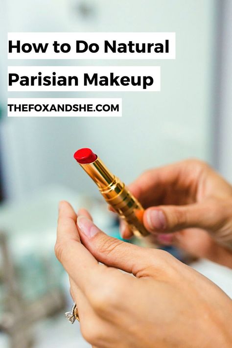 How to Do Natural Parisian Makeup | The Fox Parisian Makeup Look, Parisian Makeup, Natural Makeup Ideas, Deep Conditioner For Natural Hair, Everyday Eyeshadow, Protective Style Braids, Cheap Perfume, Natural Everyday Makeup, Natural Hair Regimen