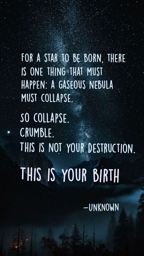 #quote #inspiration #star #yougotthisgirl For A Star To Be Born Quote, Outer Space Quotes Inspiration, Quotes About The Stars Night Skies, Inspirational Space Quotes, You Are A Star Quote, Stars Align Quotes, Star Quotes Love, Love Quotes About Stars, Jupiter Quotes