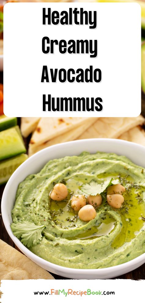 Healthy Creamy Avocado Hummus - Fill My Recipe Book Hummus Recipe Avocado, Keto Hummus Recipe, Avacodo Hummus, Humus Recipe Homemade, Humus Recipe Easy, Avocado Humus, Avocado Hummus Recipe, Homemade Hummus Recipe, Tartiflette Recipe