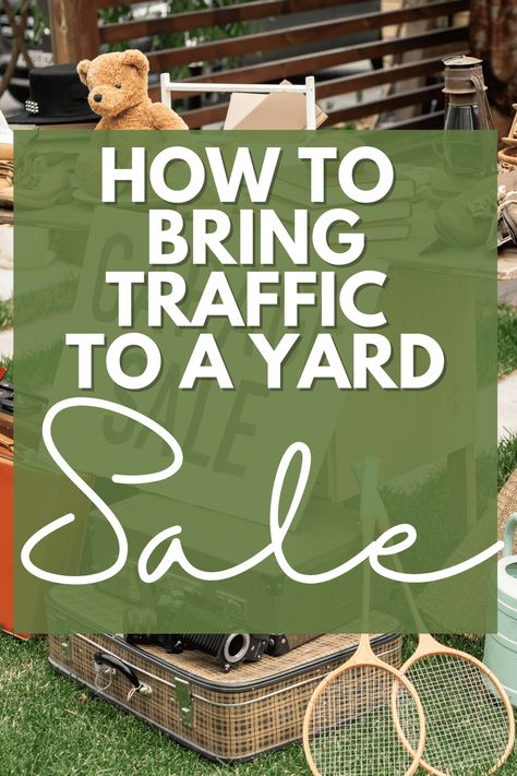 How To Bring Traffic To A Yard Sale * My Stay At Home Adventures Cute Yard Sale Signs Ideas, Unique Yard Sale Signs, Fun Yard Sale Signs, Yard Sales Tips, How To Do A Yard Sale, Yard Sale Sign Images, Yard Sale Advertising Posts, Best Garage Sale Signs, Rummage Sale Ideas Display