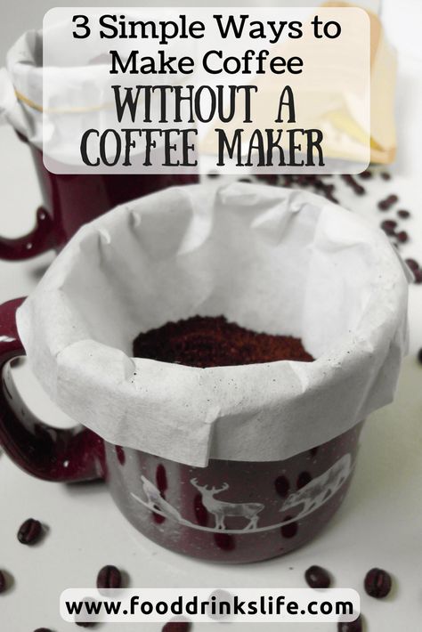 Find yourself in need of coffee and no coffee maker? I've got three different methods for you to try! #coffee #fooddrinkslife #lifehacks #coffeehacks Camping Coffee Maker, Ways To Make Coffee, Pod Coffee Makers, Coffee Hacks, Best Espresso Machine, Coffee Varieties, Make Coffee, Popular Drinks, Best Espresso