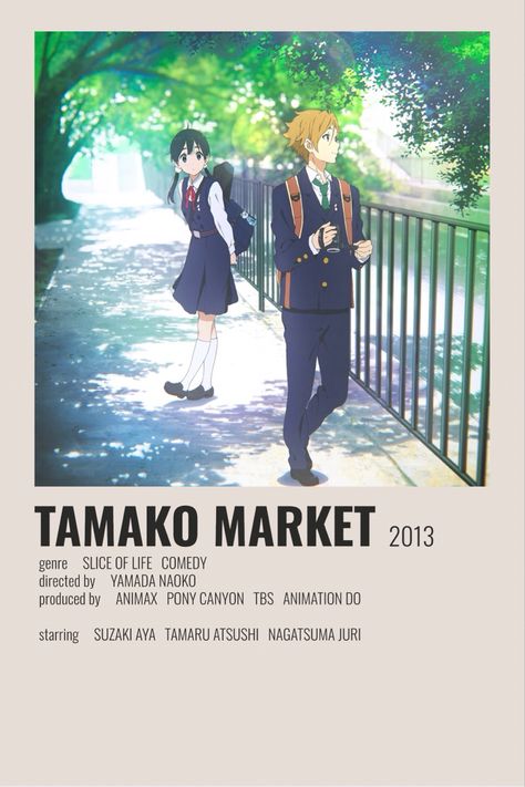 Tamako Market, Slice Of Life Anime, Tamako Love Story, Anime Sites, Japanese Animated Movies, Market Poster, Anime Suggestions, Anime List, Comedy Anime