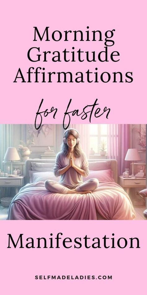 Morning Gratitude Affirmations - SelfMadeLadies Morning Affirmations Quotes, Beauty Mantra, Morning Positive Affirmations, Meditation Affirmations, Good Morning Affirmations, Daily Gratitude Affirmations, Morning Gratitude Journal, Morning Affirmations For Women, Morning Affirmations Law Of Attraction