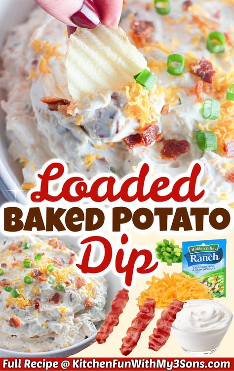 Loaded Potato Dip Cream Cheese, Loaded Potato Chip Dip, Loaded Baked Potato Dip Cold, Easy Chip Dip Recipes Sour Cream, Loaded Ranch Dip, Potato Dip Recipes, Easy Dips Sour Cream, Crockpot Chip Dip Recipes, Dips For Game Day