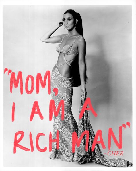 Cool and trendy Mom, I am a rich man quote from Cher on a black and white model picture of Cher. Quote is in red, hand drawn text. Purchase and download the PNg image from my etsy store! Femme Fatale Aesthetic Quotes, Femme Fatale Quotes Aesthetic, Cher Art Print, Cher Rich Man Quote, Mom I Am A Rich Man Poster, Manifesting Money, Independent Women, Rich Man, Money Affirmations