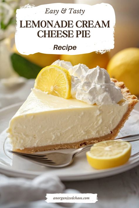 Lemonade Cream Cheese Pie - An Organized Chaos Pie Crust With Cream Cheese Recipe, Easy Lemonade Pie, Cream Cheese Lemonade Pie Recipe, Lemonade Cream Cheese Pie, Frozen Pie Crust Recipes, Lemonade Pie No Bake, Kool Aid Pie Recipe, Lemon Cream Cheese Pie, Frozen Lemonade Pie