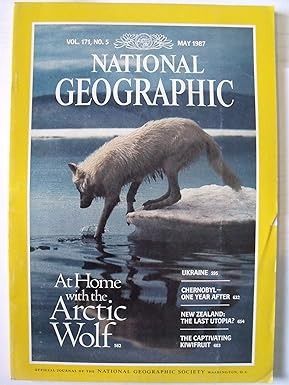 National Geographic Magazine, May 1987, Vol.171, No. 5: National Geographic Society: Amazon.com: Books National Geographic Cover, Arctic Wolf, National Geographic Magazine, Lifestyle Art, Chernobyl, White Wolf, Book Of The Month, Time Magazine, Vintage Magazines