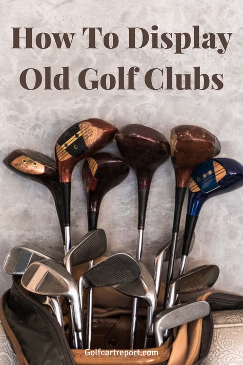 Vintage Golf Clubs Display, Upcycled Golf Clubs, Golf Bag Repurpose, Displaying Golf Clubs, Decorating With Golf Clubs, Golf Club Art Diy Wall Decor, Golf Club Repurpose Ideas, Antique Golf Club Display Wall Art, How To Display Old Golf Clubs