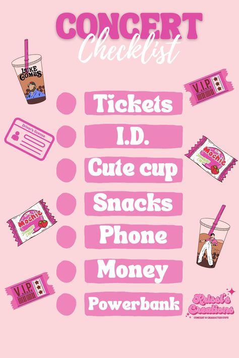 A vibrant pink Pinterest post featuring a checklist of concert essentials. Bullet points include tickets, I.D., a cute cup (available for sale), snacks, a phone, money, and a power bank. Illustrations of cups and other concert-related items decorate the background. Concert Snacks, Concert Bag Essentials, Concert Must Haves, Concert Tips, Concert Essentials, Concert Bag, Steve Harrington Stranger Things, Concert Bags, Essentials Checklist