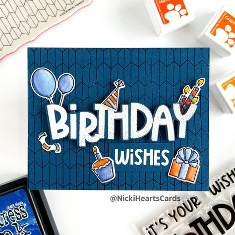 Masculine Cards with STAMPtember Release from Simon Says Stamp - Nicki Hearts Cards Birthday Puns, Happy Birthday Wishes Cards, Birthday Stamps, Birthday Sentiments, Birthday Wishes Cards, Birthday Cards For Men, Heartfelt Creations, Confetti Balloons, Heart Cards