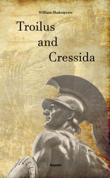 Buy Troilus and Cressida by  William Shakespeare and Read this Book on Kobo's Free Apps. Discover Kobo's Vast Collection of Ebooks and Audiobooks Today - Over 4 Million Titles! William Shakespeare, Film Posters, Troilus And Cressida, The Iliad, Free Apps, Screen, Movie Posters, Quick Saves