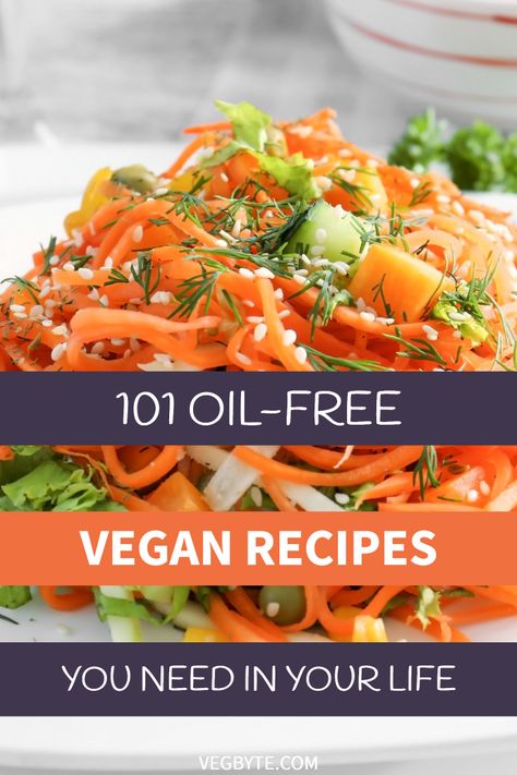 Oil Free Diet, Oil Free Meals, Oil Free Nut Free Vegan Recipes, Oil Free Vegetable Recipes, No Oil Vegetable Recipes, Oil Free Dinner Recipes, Wfpb No Oil, Oil Free Vegan Recipes Plant Based, Vegan Oil Free