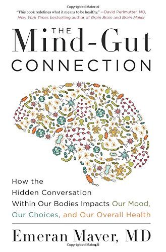 mind-gut connection Grain Brain, Healthy Book, Gut Brain, Leaky Gut, Overall Health, The Human Body, Fitness Planner, Neuroscience, Mental Wellness