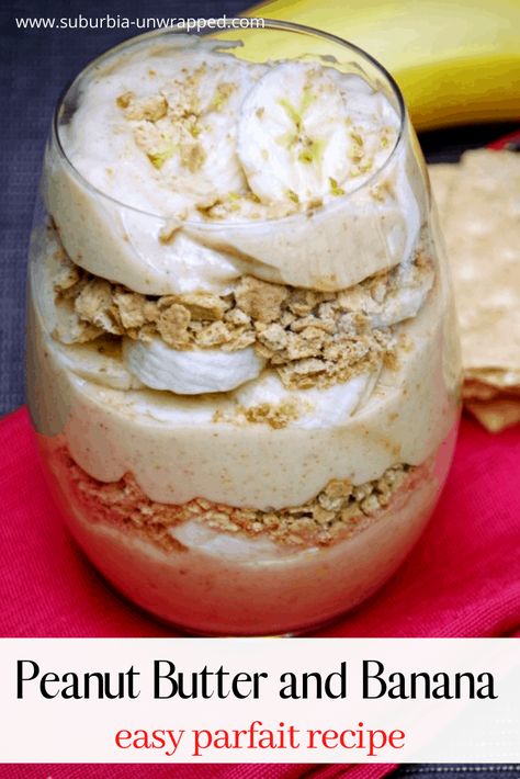 Peanut Butter and Banana easy parfait recipe Easy Parfait Recipes, Homemade Parfait, Healthy Parfait Recipes, Fruit Parfait Recipes, Easy Parfait, Banana Parfait, Breakfast Parfait Recipes, Healthy Yogurt Parfait, Healthy Parfait