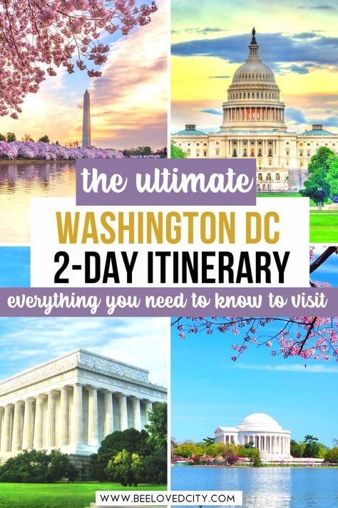 The Ultimate Washington DC 2-day Itinerary 2 Day Washington Dc Itinerary, What To See In Washington Dc, One Day In Washington Dc, Weekend In Washington Dc, Washington Dc Weekend Trip, Weekend In Dc, Washington Dc Itinerary, Things To Do In Dc, Trip To Washington Dc