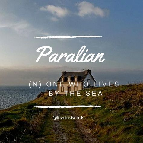 A paralian is a person who lives by the sea, an ocean-side dweller 🌊 ⠀⠀⠀⠀⠀⠀⠀⠀⠀ ⠀⠀⠀⠀⠀⠀⠀⠀⠀ In ancient Greece, this word is used specifically to describe a member of people who lived on the coast near Athens in the 6th century. ⠀⠀⠀⠀⠀⠀⠀⠀⠀ ⠀⠀⠀⠀⠀⠀⠀⠀⠀ #paralian #sea #ocean #seaside #lovelostwords #writersofinstagram #amwriting #words #writersofig #writersblock #wordstoliveby #writer #wordart Words That Mean Ocean, Greece Quotes, Ocean Words, Beach Words, Ancient Words, Word Girl, Ancient Greek Words, Sign Language Alphabet, Unique Words Definitions