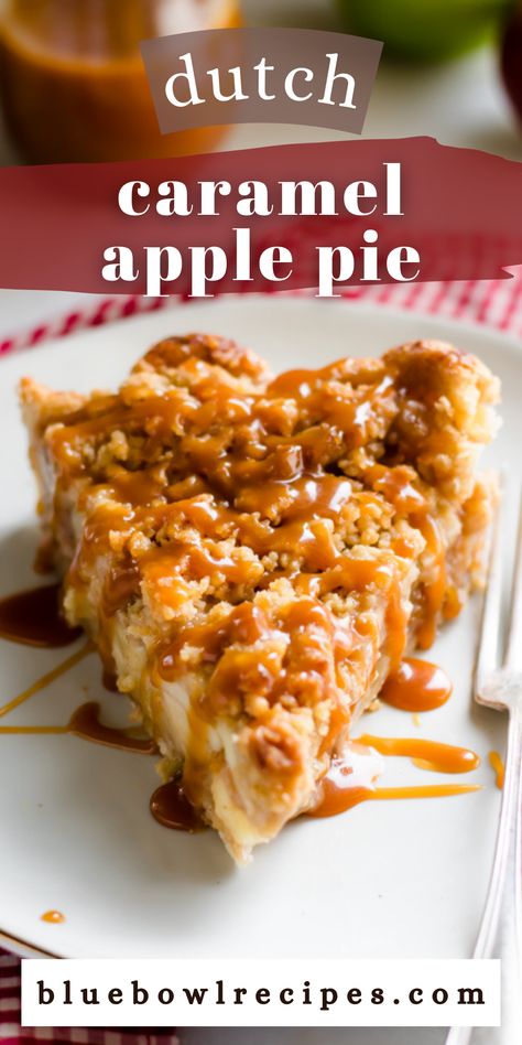 My Dutch Caramel Apple Pie is easier than a traditional pie thanks to the crumb topping, and is packed with tender, spiced caramel-coated apples nestled inside a flaky all-butter crust. This show stopping pie absolutely deserves a place on your Thanksgiving table! #applepie #dutchapplepie #caramelapplepie #caramelapple #pie #pierecipes #thanksgivingrecipes #thanksgivingdesserts #thanksgivingpie #appledesserts #dessertrecipes #falldesserts #bluebowlrecipes | bluebowlrecipes.com Carmel Apple Dutch Pie, Crunchy Caramel Apple Pie, Pie, Dutch Caramel Apple Pie Recipe, Caramel Apple Pie With Crumb Topping, Apple Pie Recipe Caramel, Caramel Apple Walnut Pie Recipe, Caramel Apple Pie Recipe Easy, Apple Carmel Pie Easy