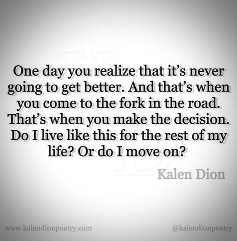 Kalen Dion quotes. #lifequotes #decisions #wisdomquotes #wordstoliveby #selfcare #selfgrowth #leaving Mom Decisions Quotes, Rethinking My Life Decisions, Bad Decisions Quotes Life Lessons, Did I Make The Right Decision Quotes, Fork In The Road Quotes, Making Decisions Quotes Life, Kalen Dion Quotes, Making Difficult Decisions Quotes, Finally Done Quotes