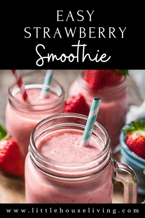 Simple Berry Smoothie, Smoothie Strawberry Recipes, Easy Strawberry Smoothie Recipes, Frozen Strawberry Smoothie Recipe, Kid Smoothie Recipes, Strawberry Smoothie Recipe Healthy, Fresh Strawberry Smoothie, Kids Smoothie Recipes, Smoothie Meal Prep