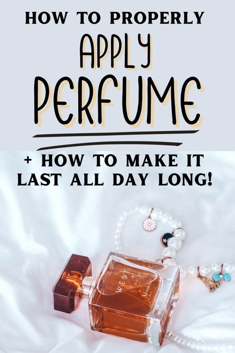 Best Place To Spray Perfume, Apply Perfume Woman, Best Way To Put On Perfume, Applying Perfume Woman, How To Spray Perfume Woman, Perfume Tips Where To Spray, Where Should You Spray Perfume, How To Put Perfume On Women, Where To Apply Perfume For Women