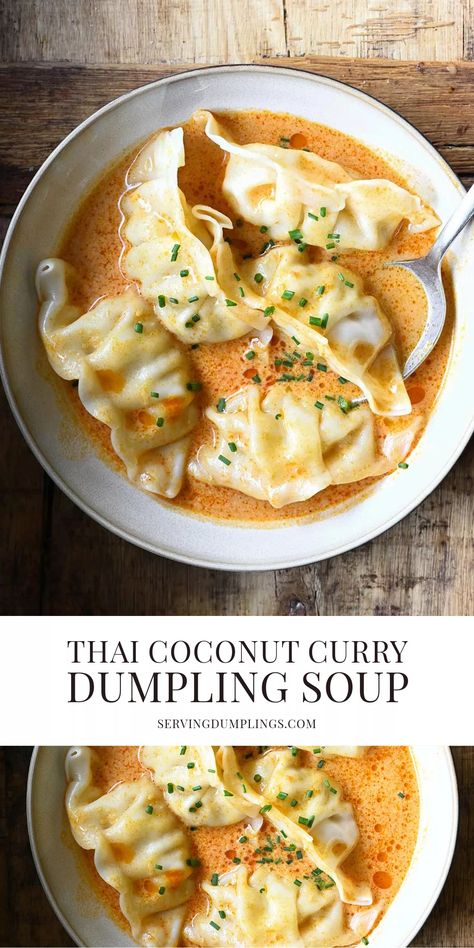 Thai Coconut Curry Dumpling Soup Vegetarian Dumpling Stew, Thai Coconut Potsticker Soup, Coconut Wonton Soup, Curry Dumpling Soup, Creamy Wonton Soup, Simple Dumpling Soup, Soup Dumpling Soup, Asian Fall Recipes, Thai Red Curry Dumpling Soup