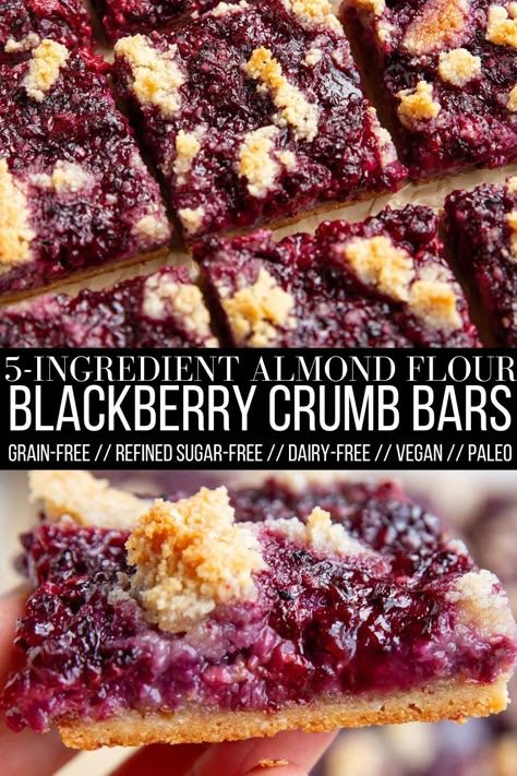 5-Ingredient Almond Flour Blackberry Crumb Bars made dairy-free and lightly sweetened with pure maple syrup for a wholesome treat. These delicious blackberry bars are vegan, refined sugar-free and paleo friendly. #glutenfree #dairyfree #grainfree #vegan #paleo Blackberry Bars, Almond Flour Desserts, Paleo Fruit, Refined Sugar Free Desserts, Paleo Bars, Blackberry Dessert, Best Gluten Free Desserts, Crumb Bars, Dessert Healthy